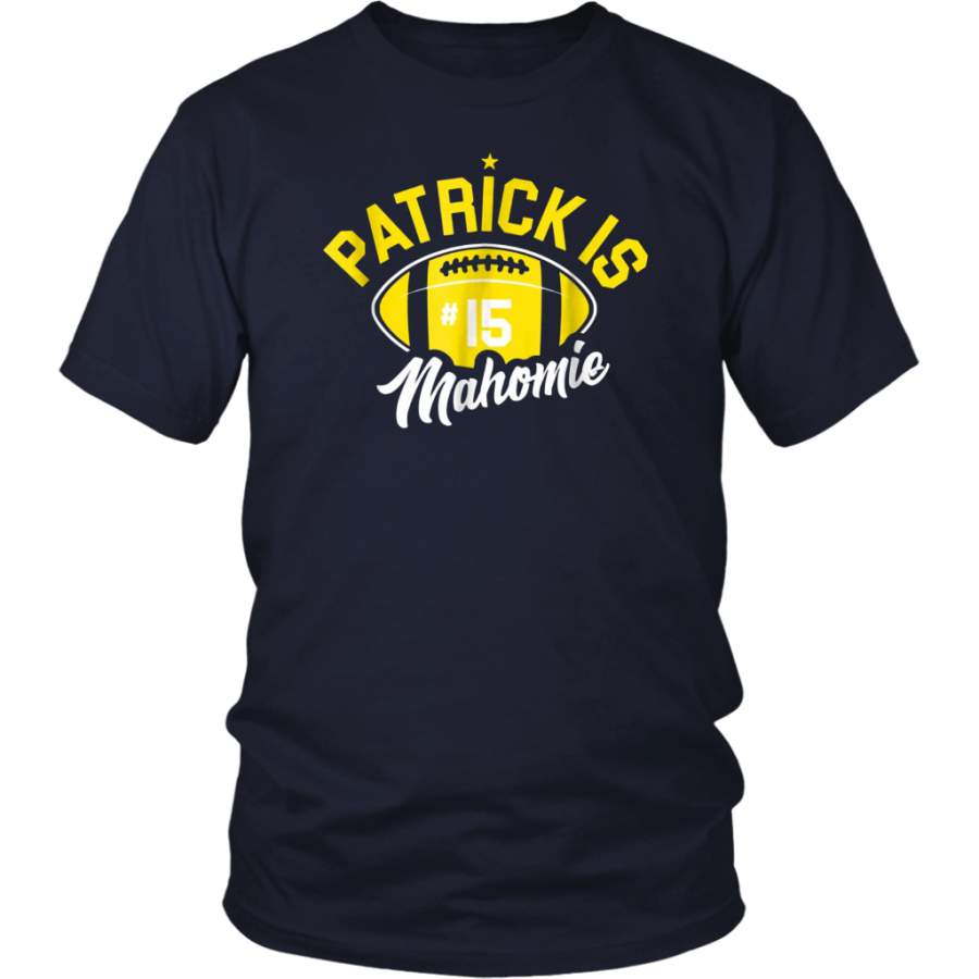 Patrick is Mahomie Kansas City Football Pride TShirt