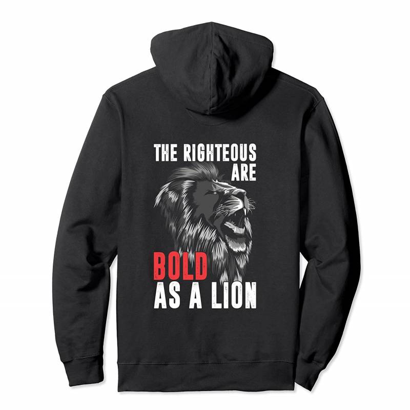 The Righteous Are Bold As A Lion Pullover Hoodie, T Shirt, Sweatshirt