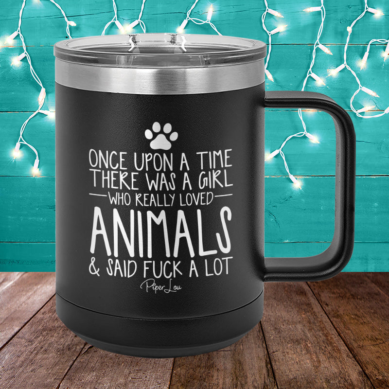 There Was A Girl Who Loved Animals 15oz Coffee Mug Tumbler