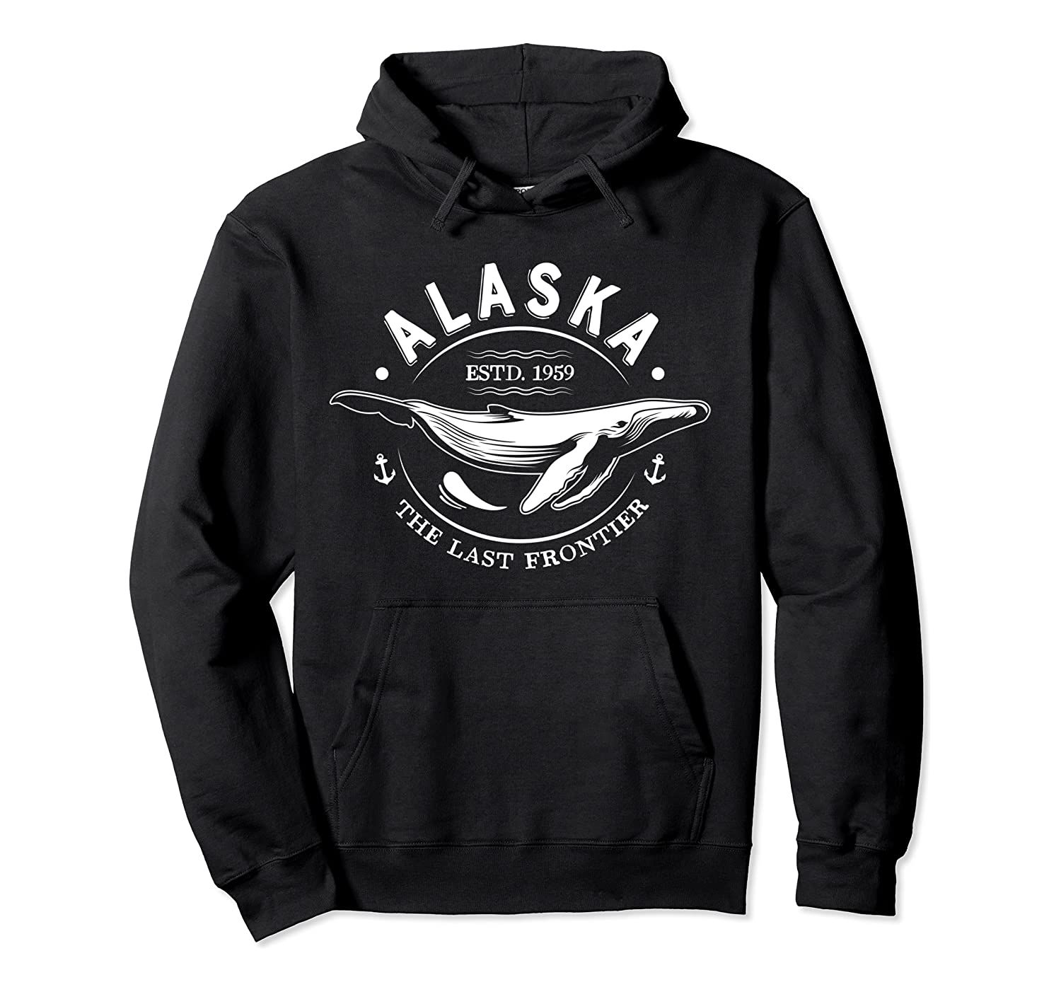 Alaska Hoodie The Last Frontier Whale Home Cruise Gifts Tee, T-Shirt, Sweatshirt, Tank Top, Racerback, Dolman