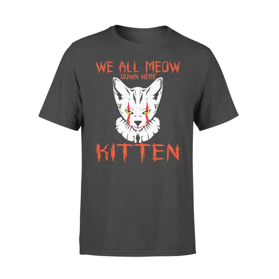 We All Meow Down Here Halloween Kitten Cat T-shirt