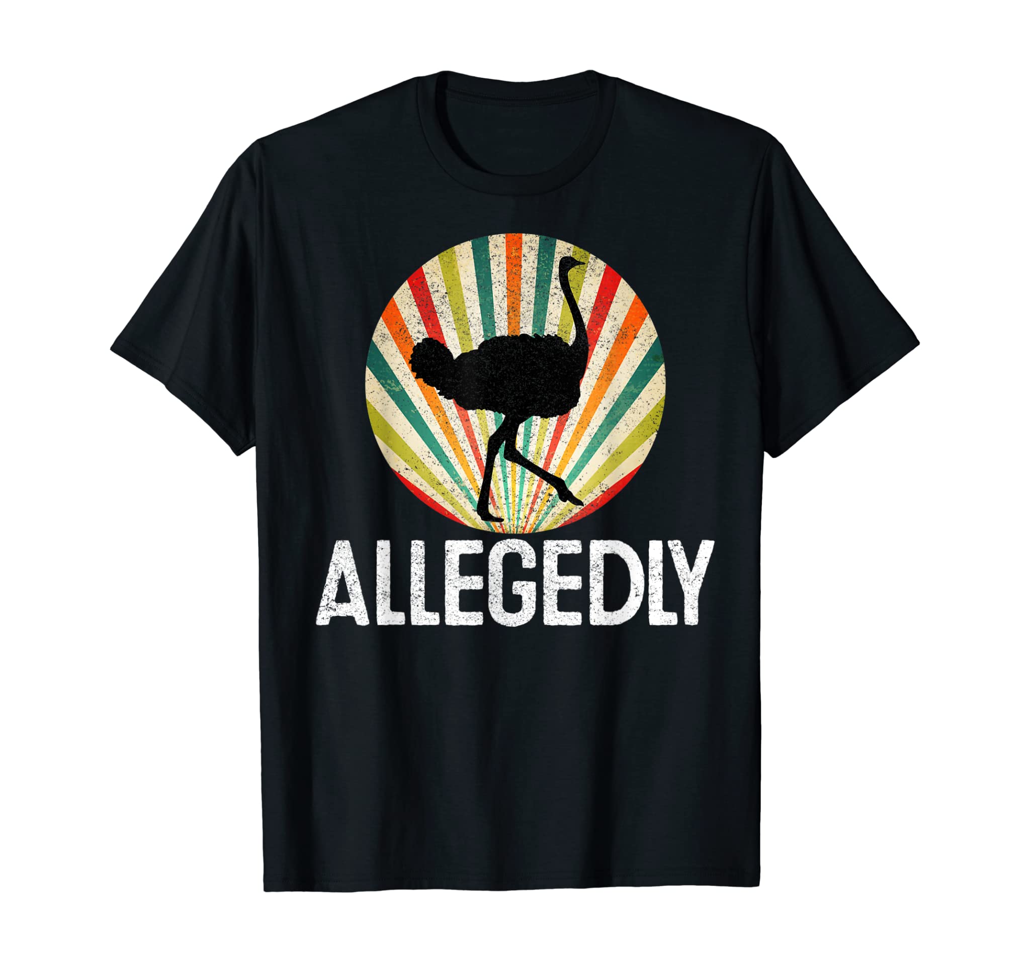 Allegedly Ostrich T Shirt Retro Bird Lover Gift Flightless