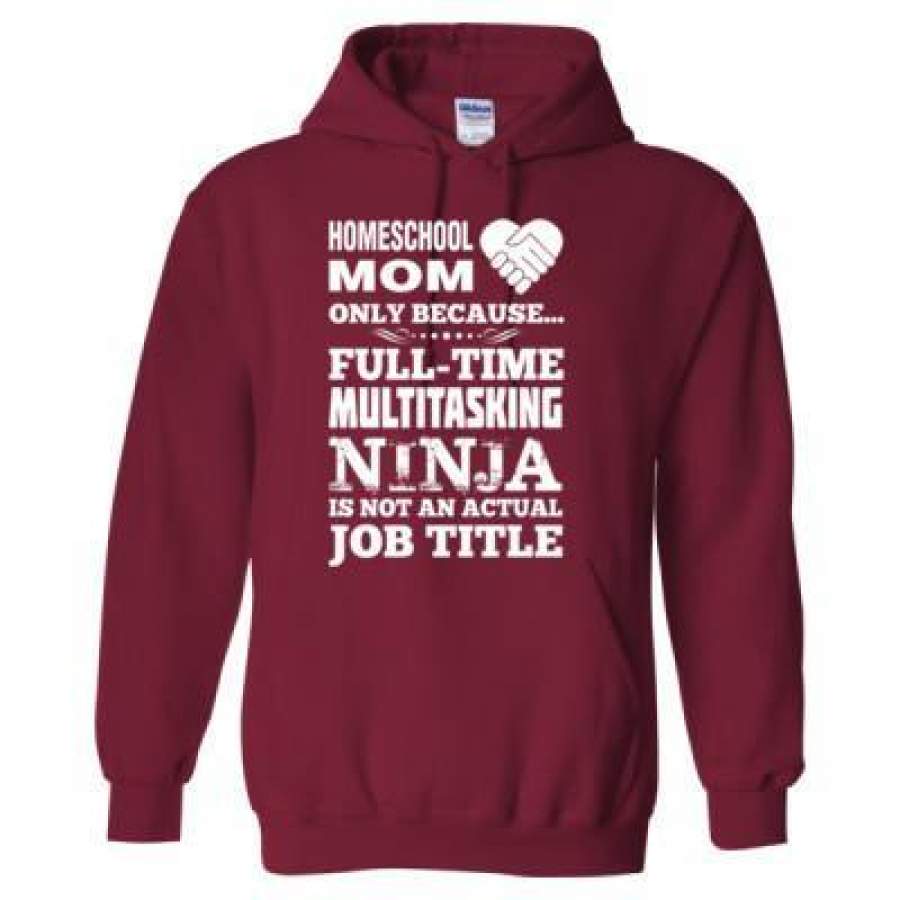 AGR Home School Mom Becuz Fulltime Multitasking Ninja Job Title – Heavy Blend™ Hooded Sweatshirt