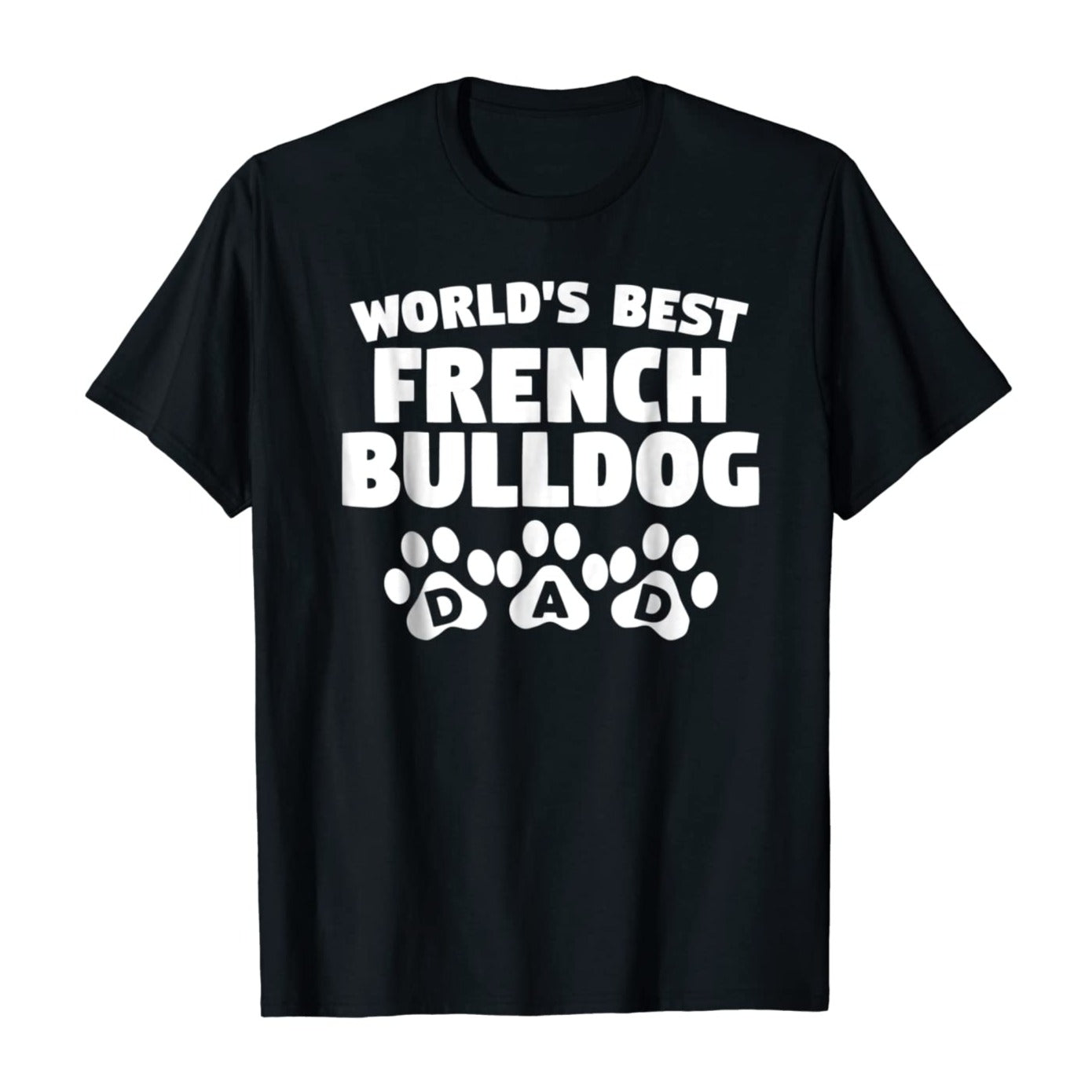 World’s Best French Bulldog Dad Gift Dog Lovers T-Shirt