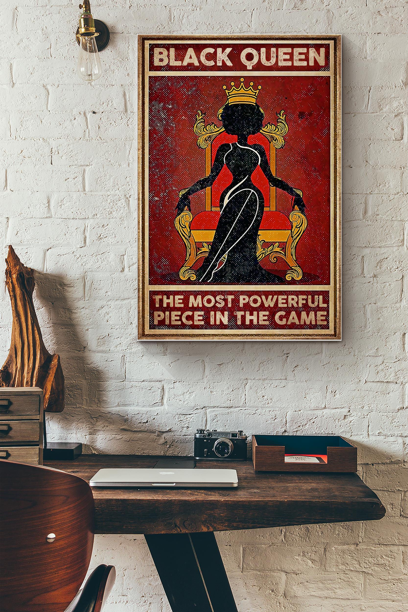 Black Queen The Most Powerful Piece In Game Poster – Decor Wall Art – Gift For Black Girl Black Women Womens Day Black People (Unframed) Poster