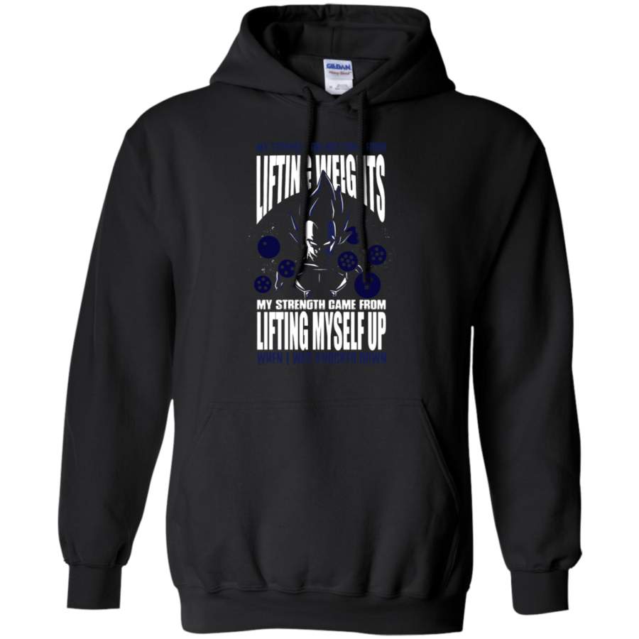 AGR Dragon Ball (Vegeta) – My Strength Did Not Come From Lifting Weights Hoodie