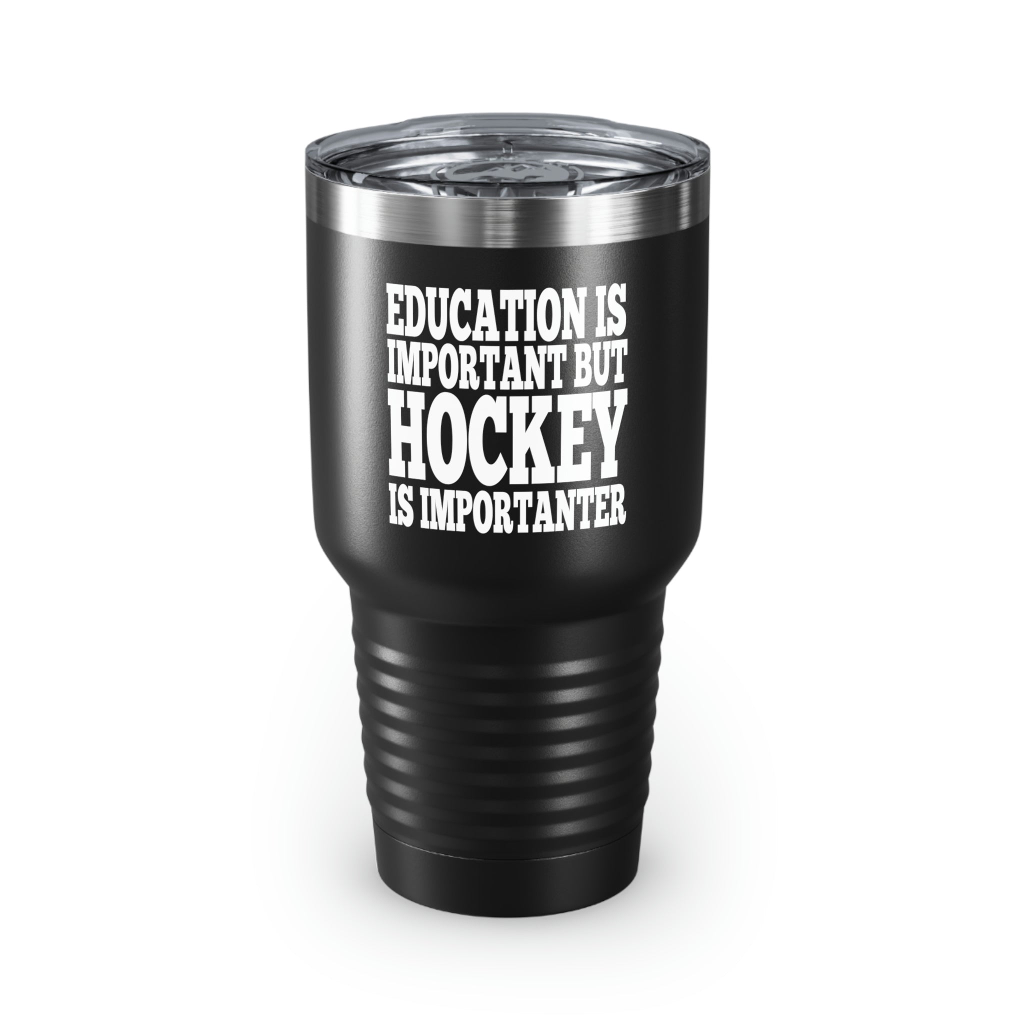 30Oz Tumbler Stainless Steel Colors Funny Sayings Education Is Important But Hockey Wife Husband Dad Father Sarcastic