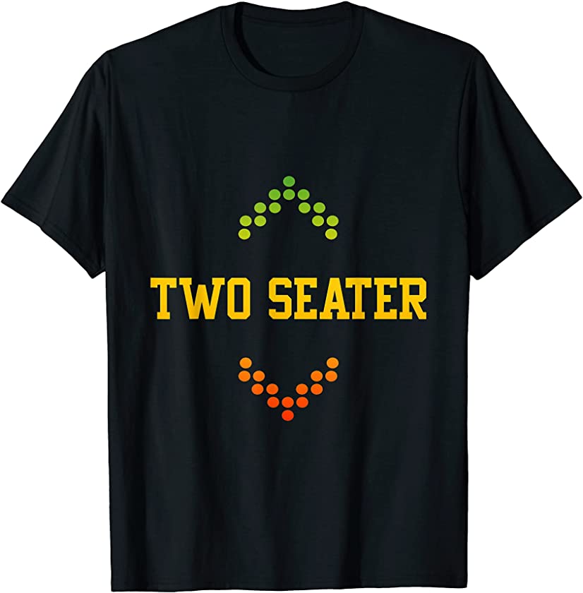 Two Seater Juneteenth Flag June 19 Black African Girls Joke T-Shirt