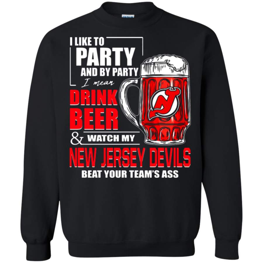 AGR I Like To Drink Beer & Watch My New Jersey Devils Ice Hockey Sweatshirt