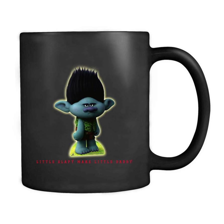 Troll Movie Cloud Little Slappy Make Daddy Happy Graphic Mug