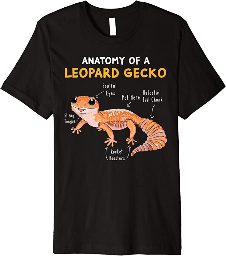 Anatomy Of A Leopard Gecko Funny Gecko Mom Reptile Dad Premium T-Shirt