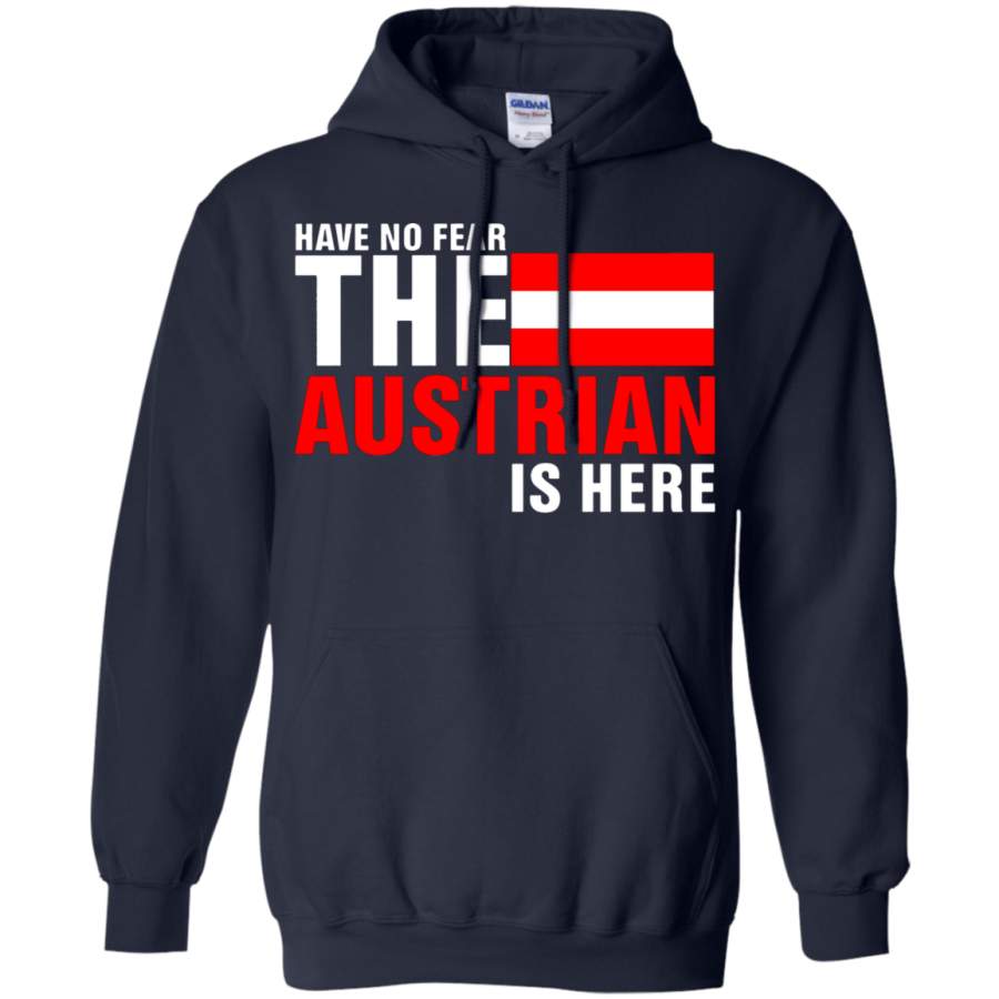 AGR Have No Fear The Proud Austrian Is Here.png Hoodie