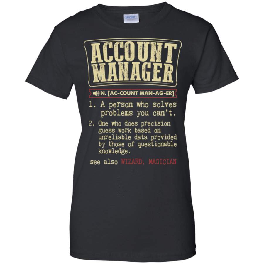 AGR Account Manager Funny Dictionary Term T-shirt