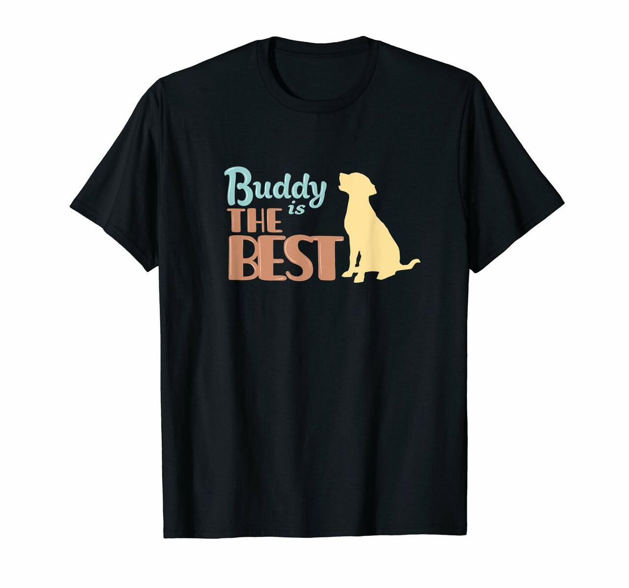 Buddy Dog Name Shirt – Buddy The Puppy