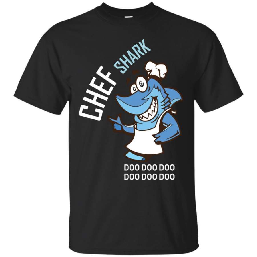 Chef Shark Doo Doo Doo Shirt For Cooker