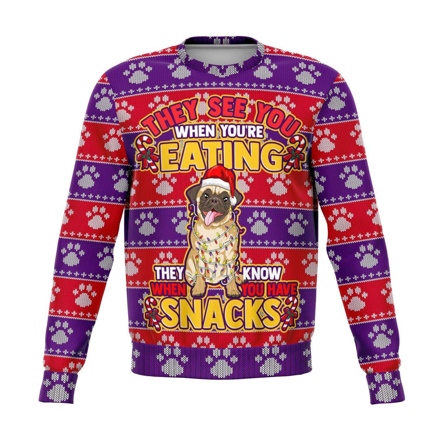 They See You When You’Re Eating Funny Pug 3D Ugly Christmas Fashion Sweatshirt