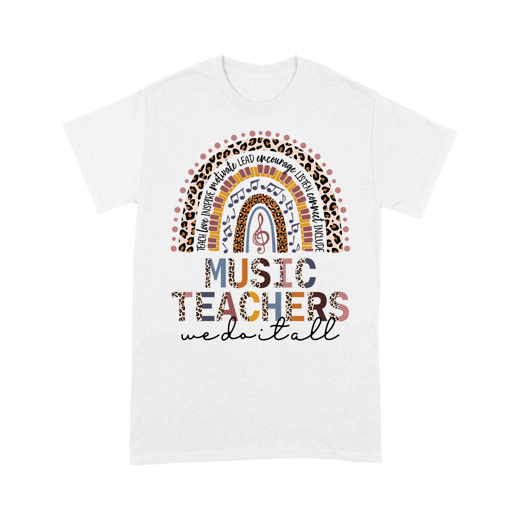 Music Teachers We Do It All Boho Leopard Rainbow T-Shirt – Premium T-shirt