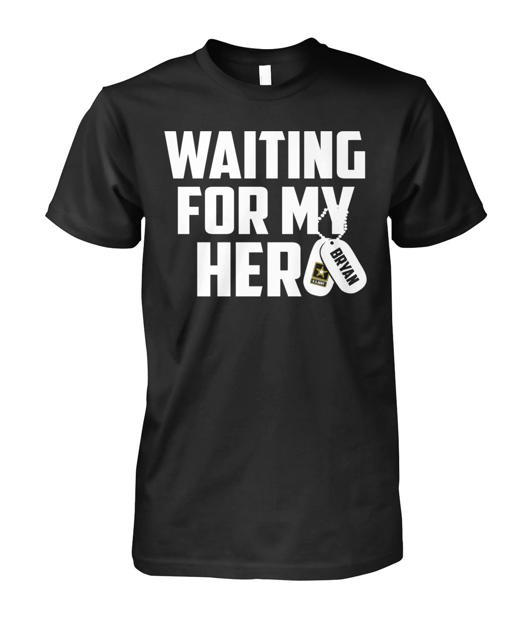 Us Army – Waiting For My Hero – Personalized Shirt