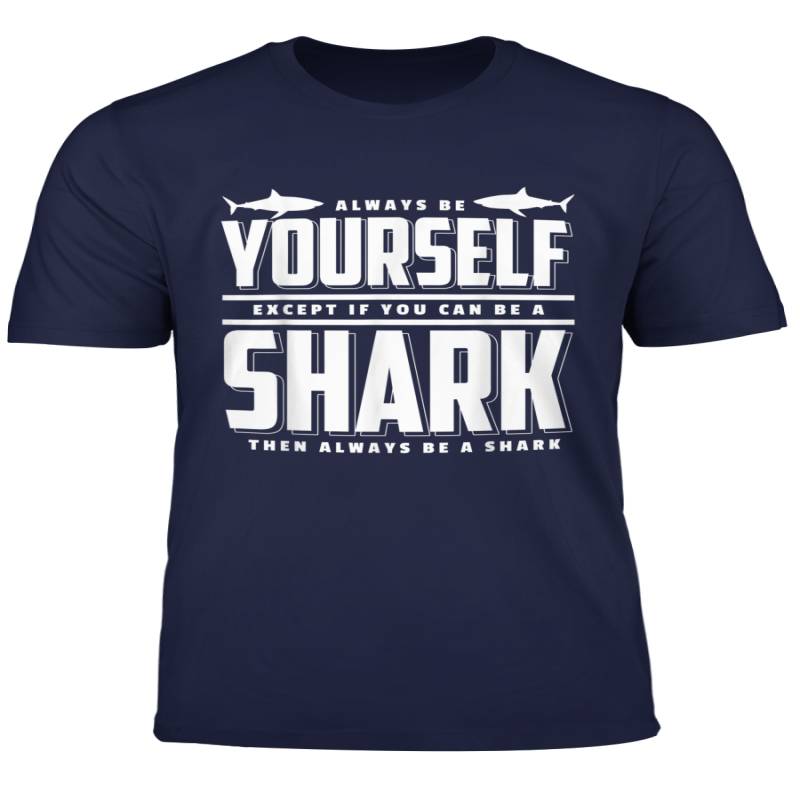 Alwasys Be Shark Weisser Hai Raubfisch Tauchen Schnorcheln T Shirt