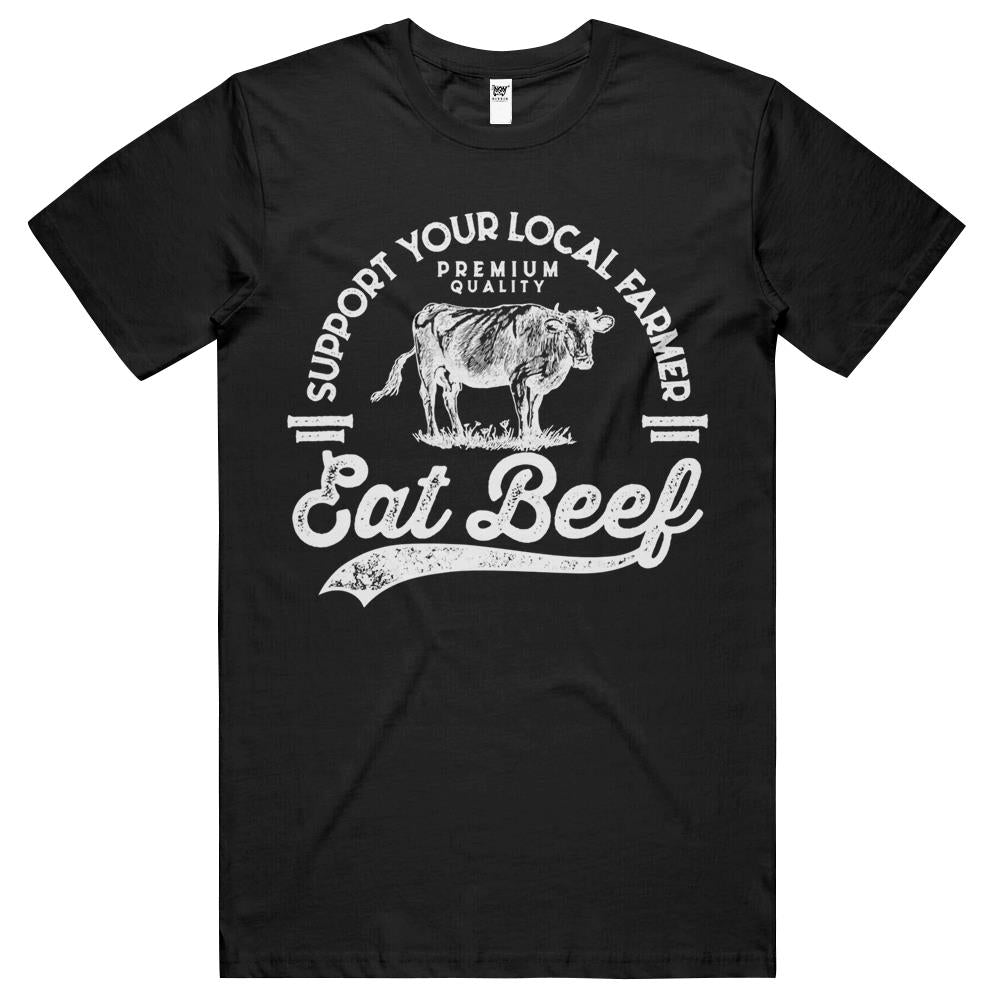 Support Local Farmers Farming Farmer Market Buy Eat Beef T Shirts