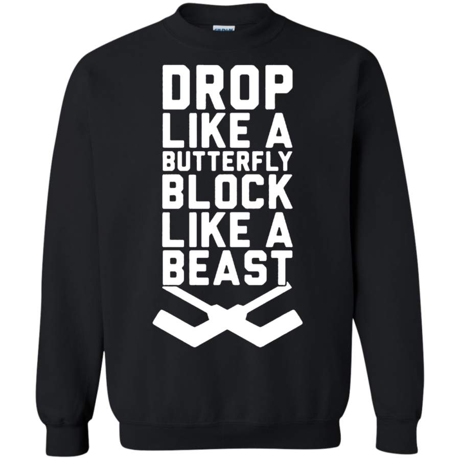 AGR Drop Like A Butterfly Block Like A Beast Hockey Sweatshirt