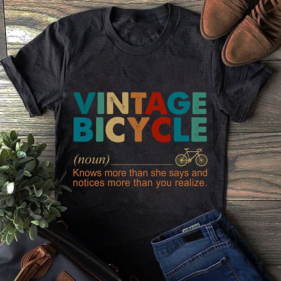 Vintage Bicycle Knows More Than She Says And Notices More Than You Realize Standard Men T-shirt