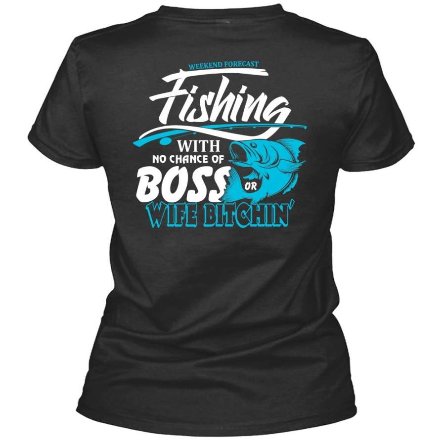 Weekend Forecast Fishing T Shirt, Being A Wife T Shirt, Cool Shirt (Ladies LS Heather V-Neck)