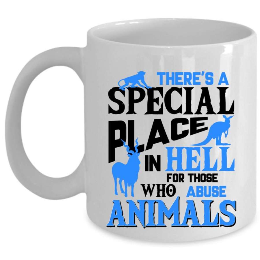 Abuse Animals Coffee Mug, There’s A Special Place Cup