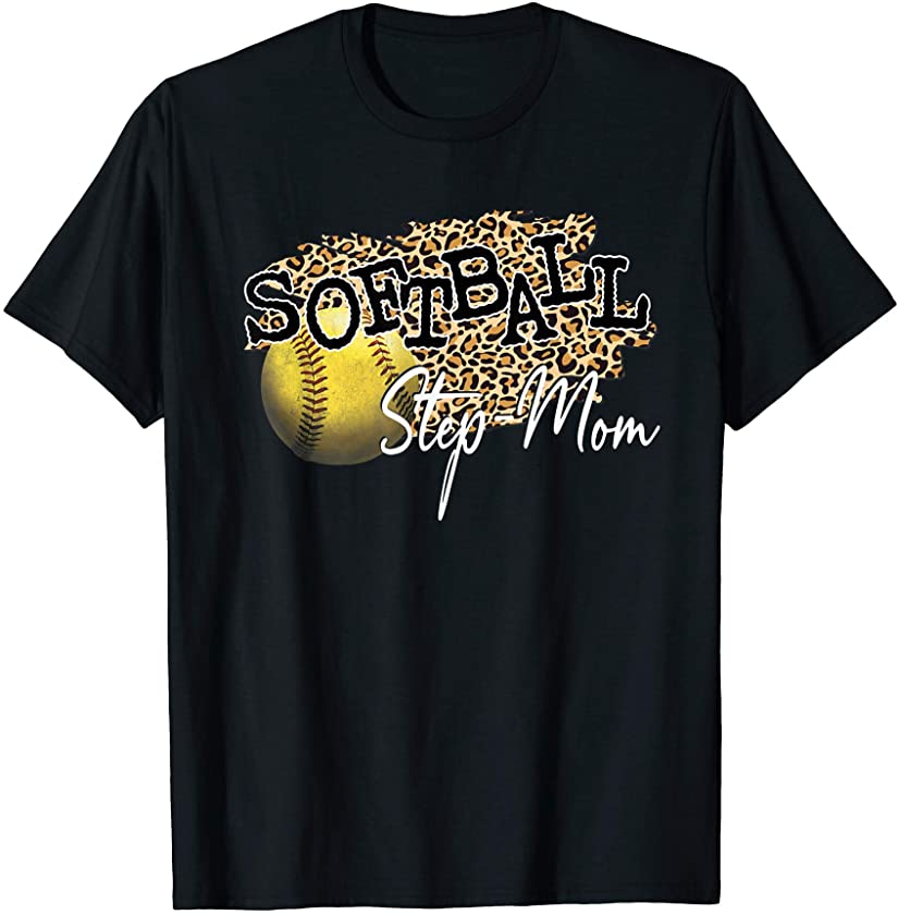 Softball Step-Mom Leopard – Softball Step-Mom T-Shirt