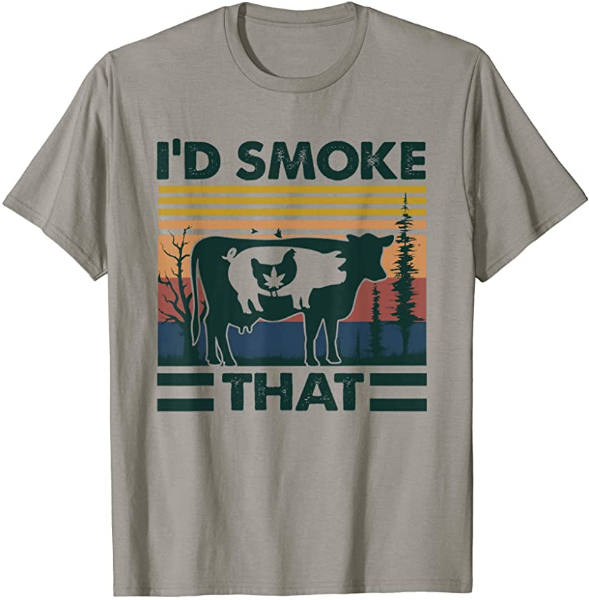 Retro Vintage Farm Animals I’d Smoke That Funny Gift T-Shirt