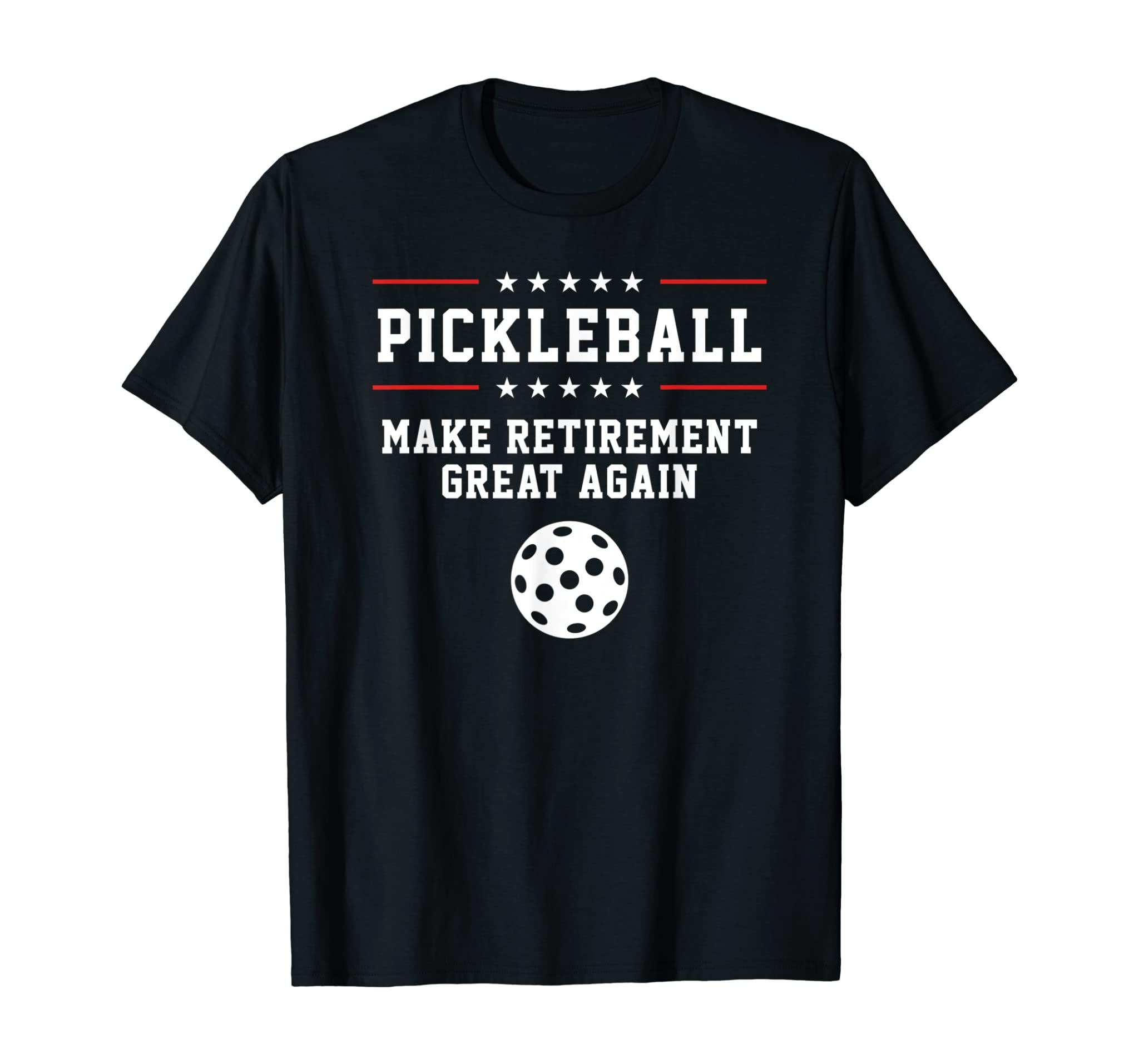 Funny Pickleball Retirement T-Shirt For Dad Grandpa Or Men