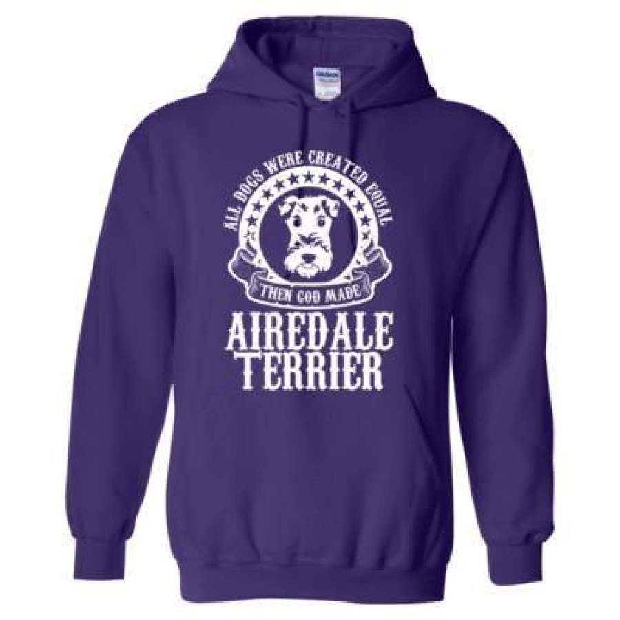 AGR All Dogs Were Created Equal God Made Airedale Terrier – Heavy Blend™ Hooded Sweatshirt