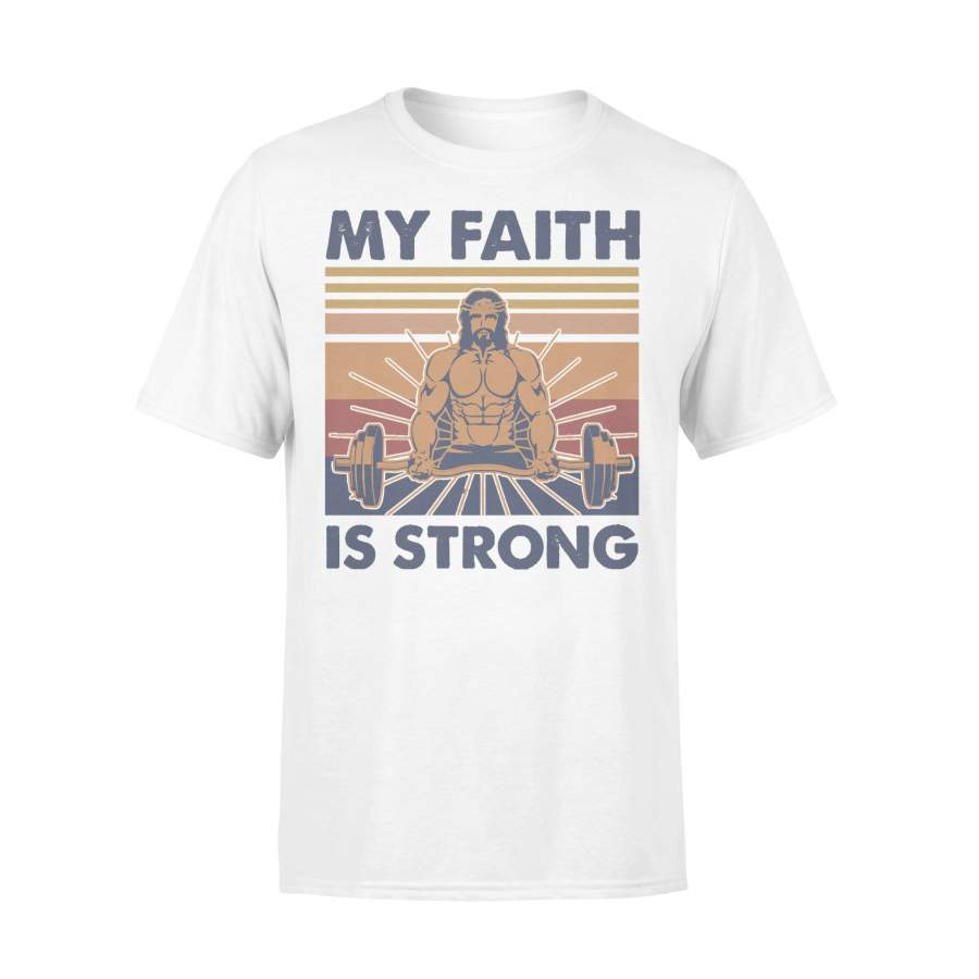 My Faith Is Strong Fitness Jesus Vintage T-shirt