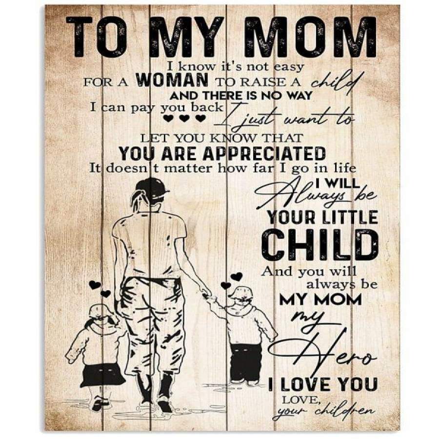 TO MY MOM, YOUR ARE MY HERO Vertical Poster