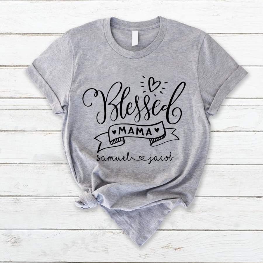 Personalized Blessed Mama Shirt, Custom Blessed Mama Shirt