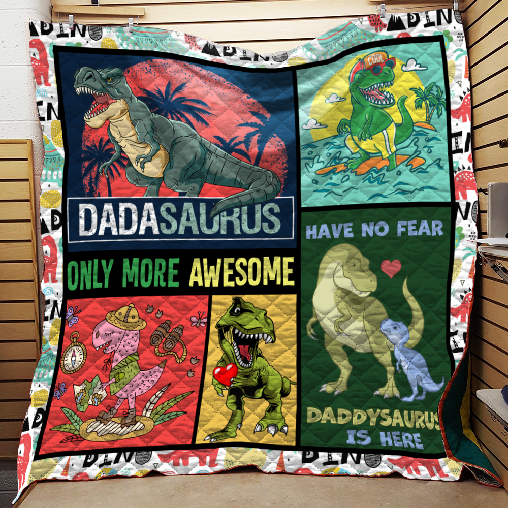 Daddysaurus Only More Awesome Quilt Blanket