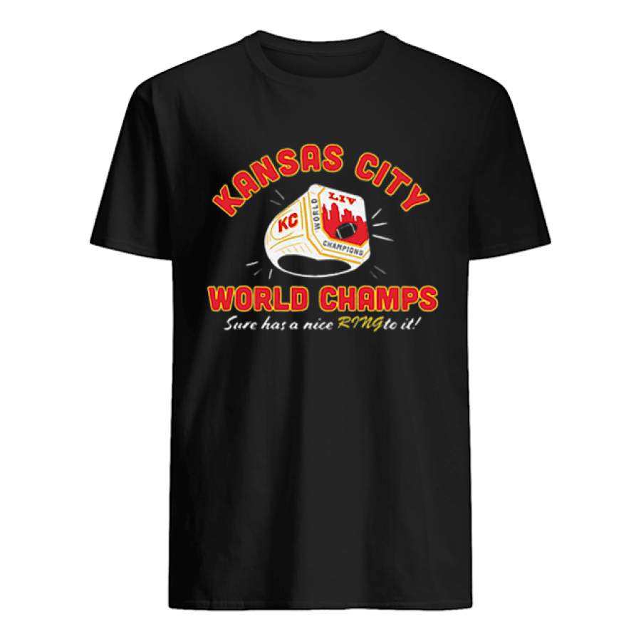 Kansas City Chiefs World Champ Sure Has A Nice Ring To It Shirt