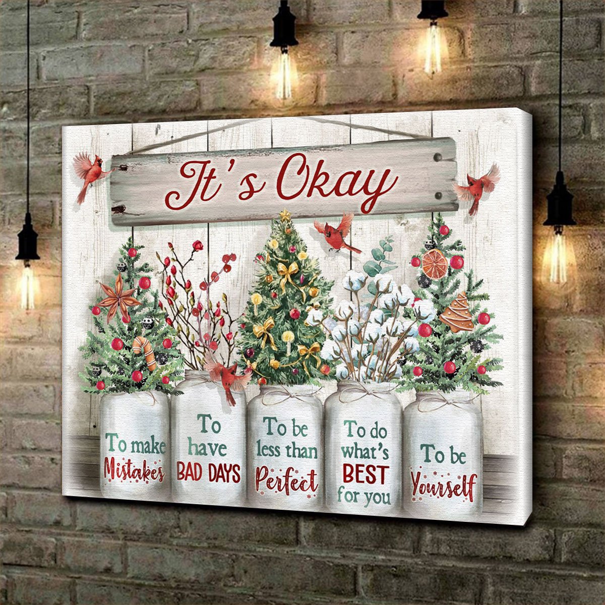 Personalized It_S Okay Xmas Flower Christmas Gift Idea – Canvas Prints Poster Wall Art