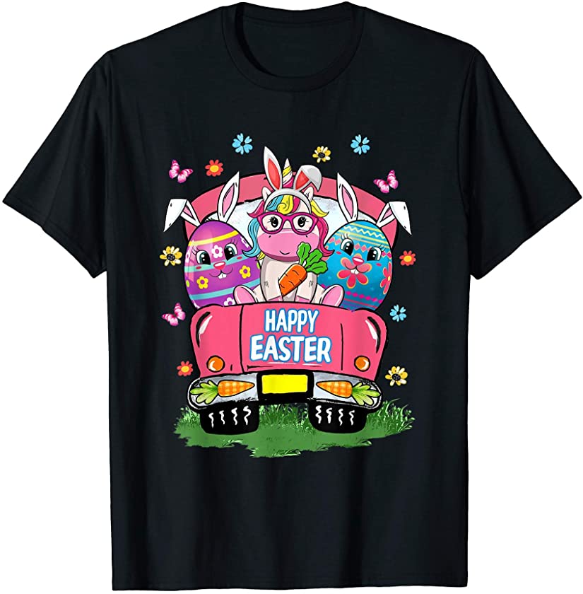 Cute Unicorn In Truck Bunny Ear Egg Happy Easter Day Outfits T-Shirt