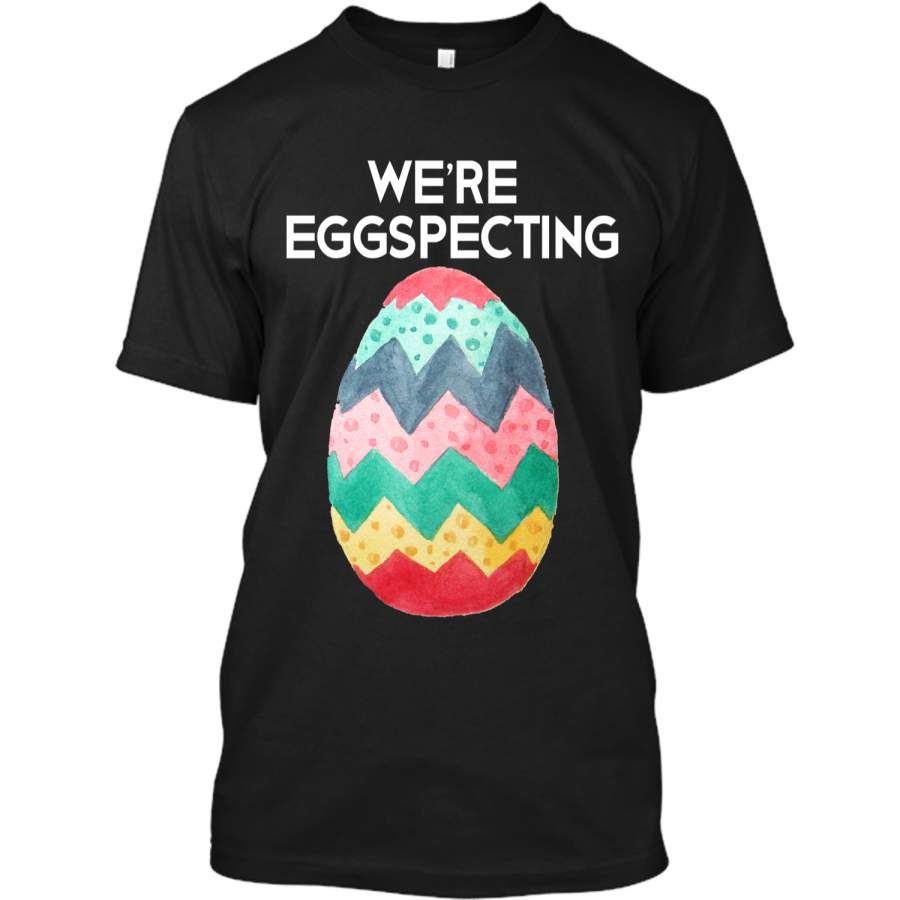 Couples Easter Pregnancy Reveal T-Shirt Were Eggspecting Custom Ultra Cotton