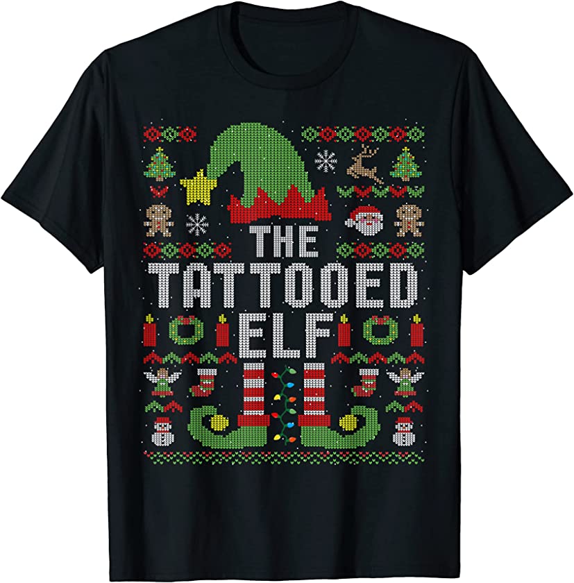 The Tattooed Elf Ugly Christmas Matching Family Group T-Shirt