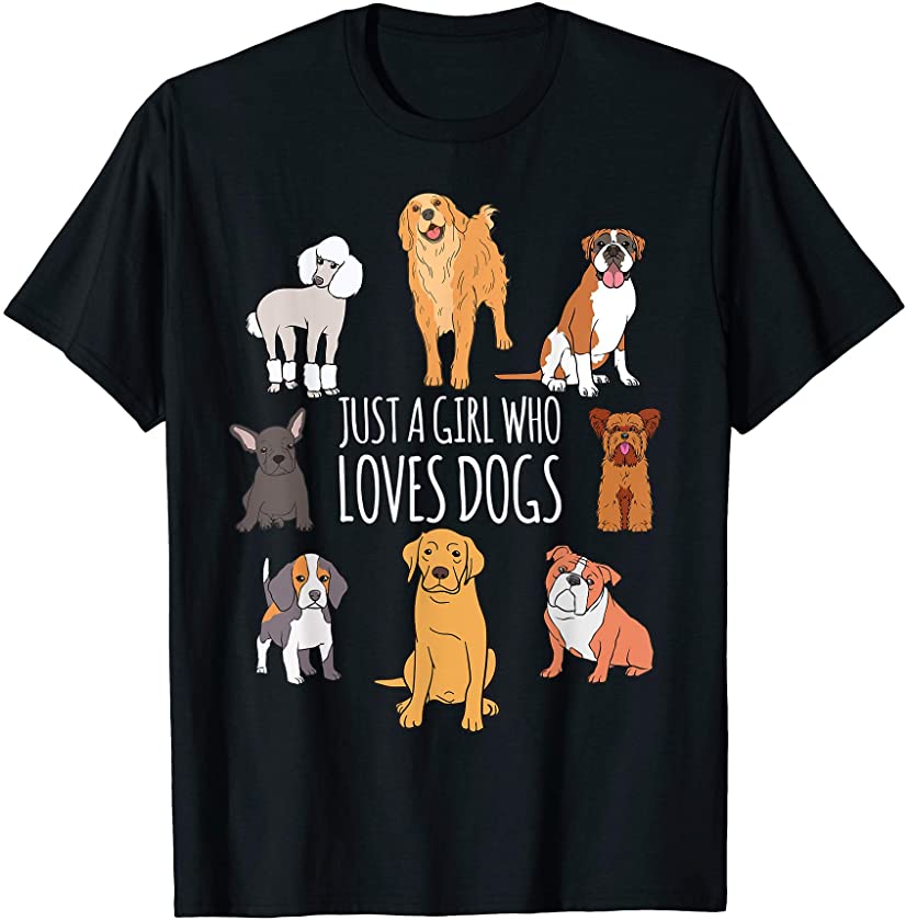 Cute Dog & Puppy Lover Gifts – Just A Girl Who Loves Dogs T-Shirt