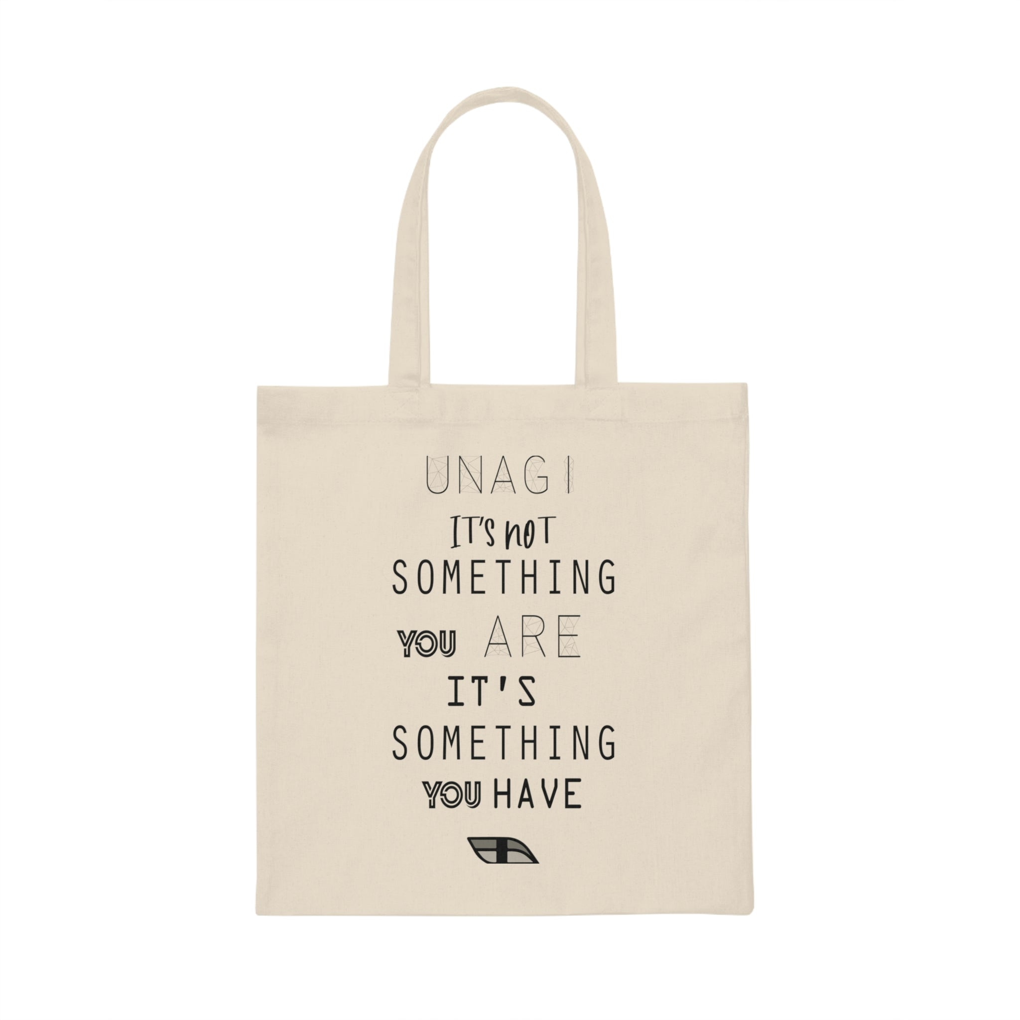 Awesome Unagi Its Not Something You Are Men Women Canvas Tote Bag