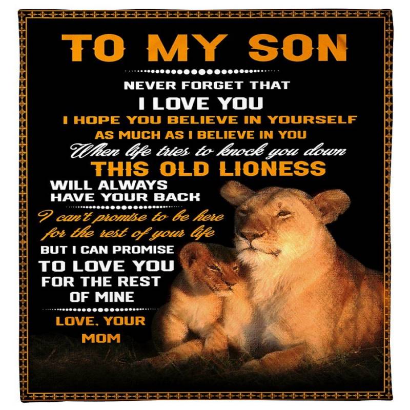 This Old Lionness Will Always Have Your Back Mom Gift For Son Fleece Blanket