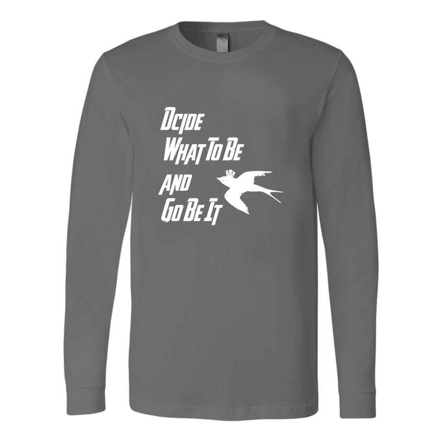 Avett Brothers Lyric Music Decide What To Be And Go Be It Fan Art Long Sleeve T-Shirt