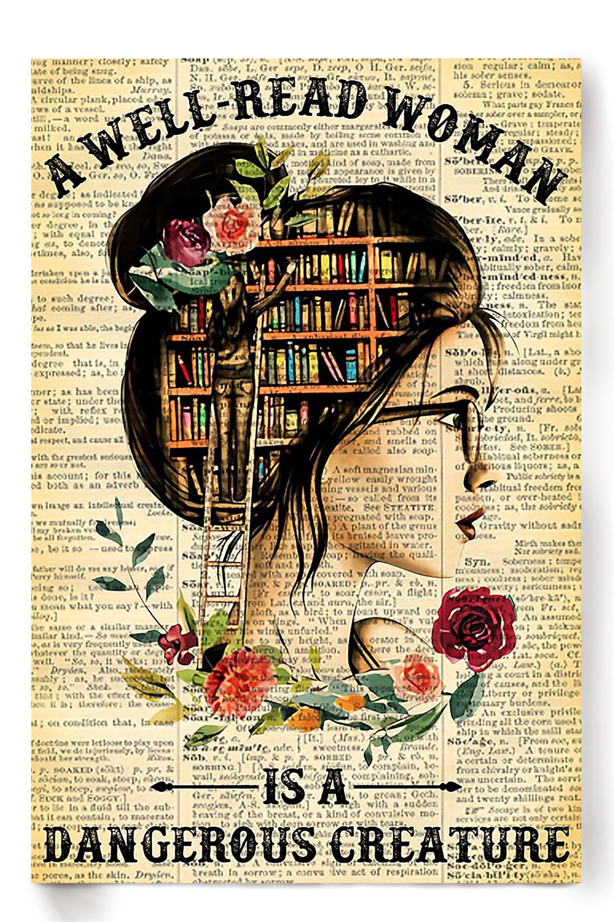 A Well Read Woman Is Dangerous Girls Wall Decor Gift For International Women Day Home Decor Girlfriend Valentine Day Poster