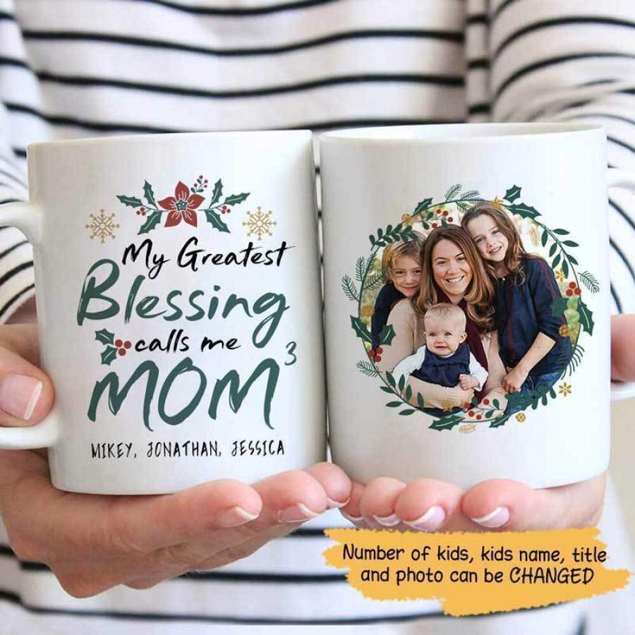 Greatest Blessings Call Me Photo – Personalized Mug