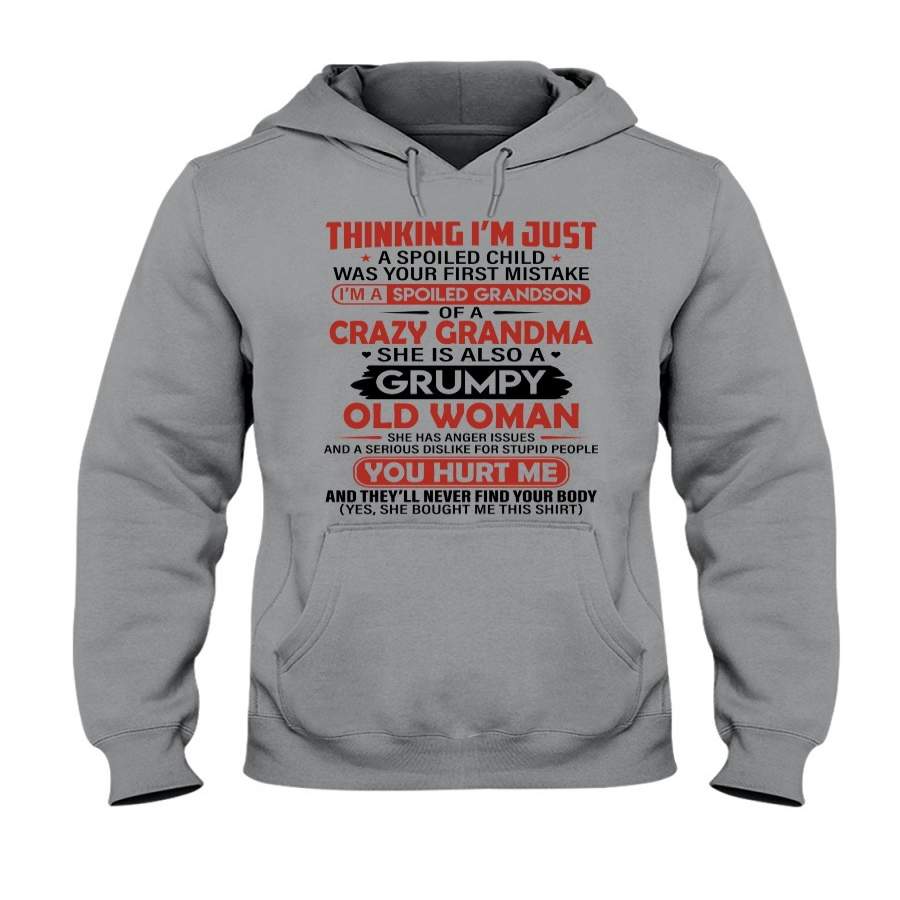 I’m A Spoiled Grandson Of Crazy Grandma Trending For Family Hoodie