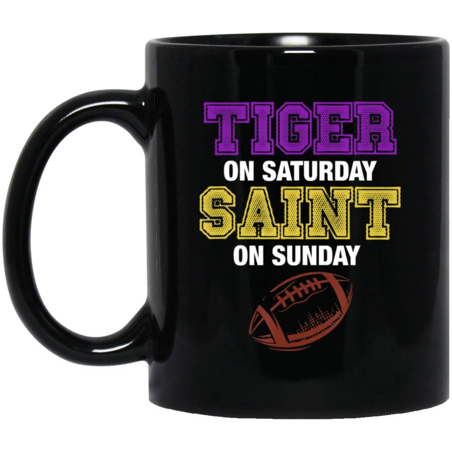 Tiger On Saturday Saint On Sunday Louisiana Football Coffee Mug