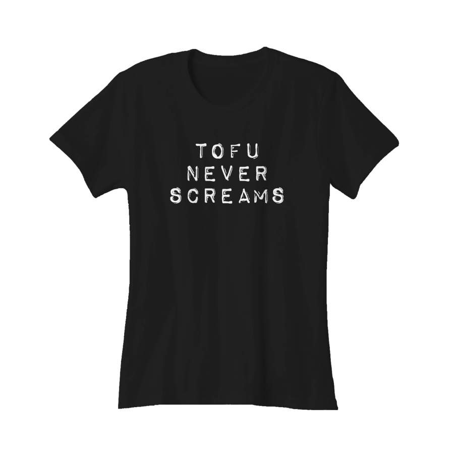 Vegan Tofu Never Screams Vegetarian Gift Animal Lover Vegan Vibes Animal Rights Yoga Gift Women’s T-Shirt